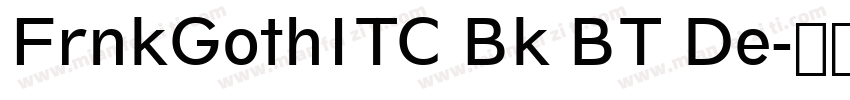 FrnkGothITC Bk BT De字体转换